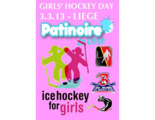 Dimanche 3 mars 2013: Girls Hockey Day &agrave; Li&egrave;ge (M&eacute;diacit&eacute;)